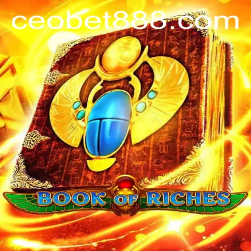 Exploring the Thrilling Universe of BookofRiches at CEOBET