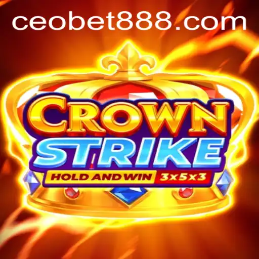 Crownstrike: A Comprehensive Guide to the Thrilling Game with CEOBET Strategies