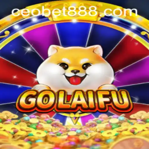 Exploring GoLaiFu: The Fascinating New Game with CEOBET Insights